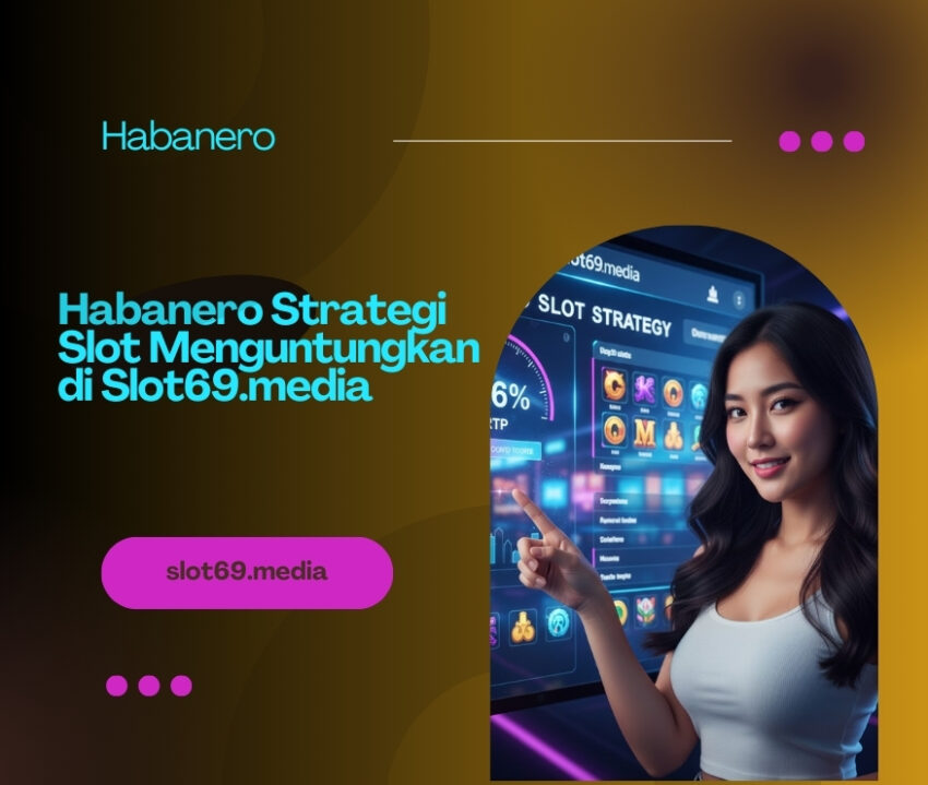 Habanero Strategi Slot